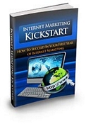 Internet Marketing Kickstart Internet Marketing Kickstart