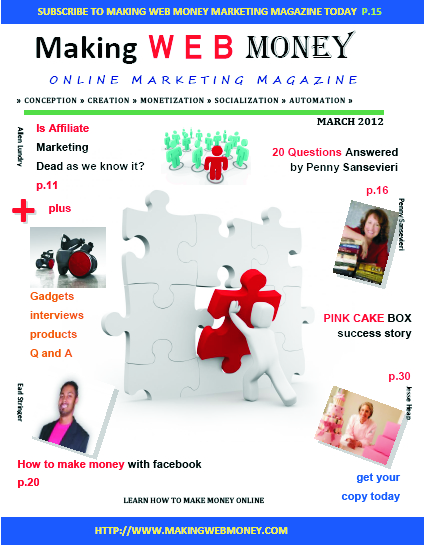 MWMCover_Mar12 "Making Web Money" Online Marketing Magazine