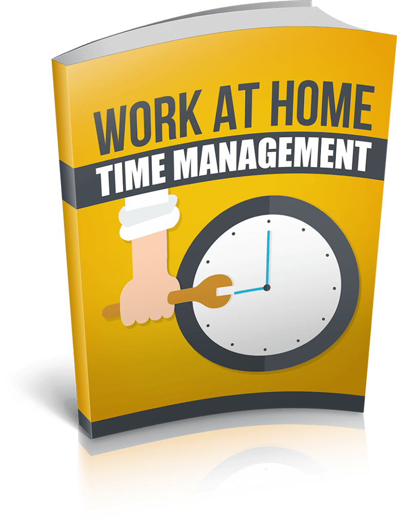Work At Home Time Management
