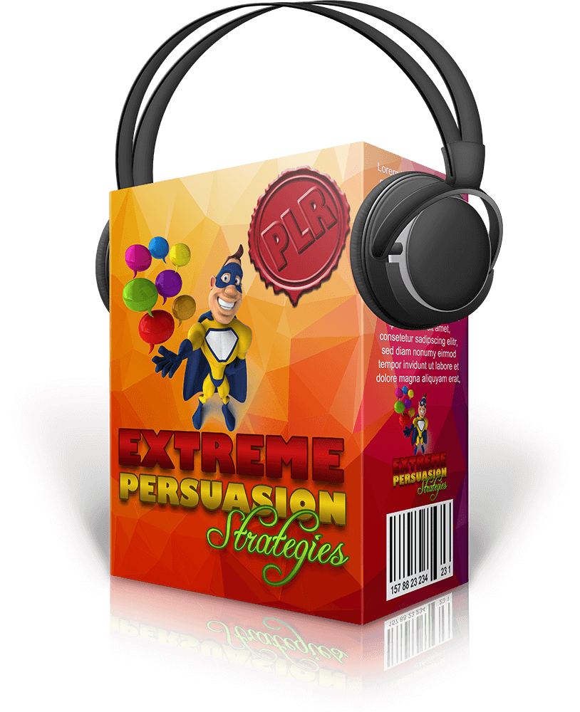 Extreme Persuasion Strategies