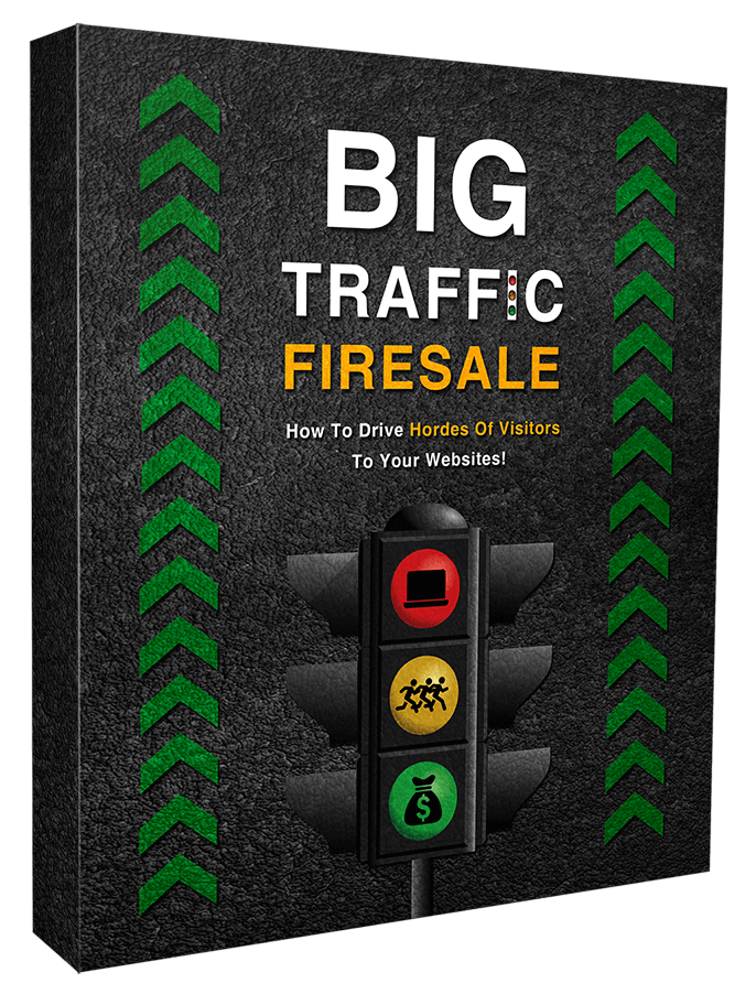 BIG Traffic Firesale